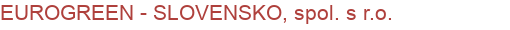 EUROGREEN - SLOVENSKO, spol. s r.o. | Komunálna, záhradná, lesná, poľnohospodárska technika, čistiaca technika
