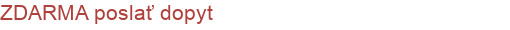 ZDARMA poslať dopyt